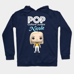 Pop Culture Junkie Nicole Hoodie